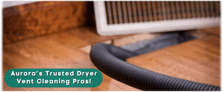 Dryer Vent Cleaning Aurora